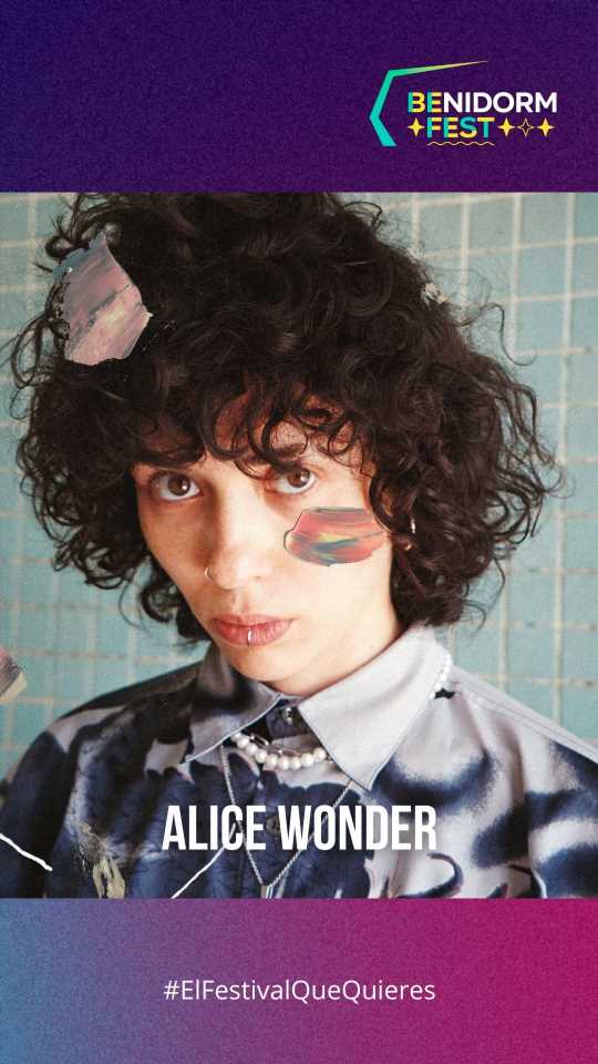 Alice Wonder, todo sobre la cantante que participa en el ‘Benidorm Fest 2023’
